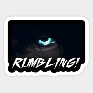 Rumbling Sticker